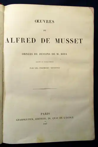 Oeuvres De Alfred De Musset Ornees De Dessins De M. Bidas 1867 Belletrsitik js