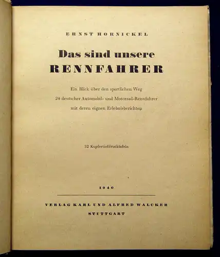 Hornickel Das sind unsere Rennfahrer selten um 1900 Geschichte Biografie mb