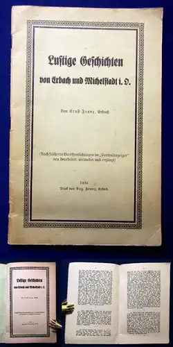 Franz Lustige Geschichten von Erbach und Michelstadt i. D. 1935 Belletristik mb