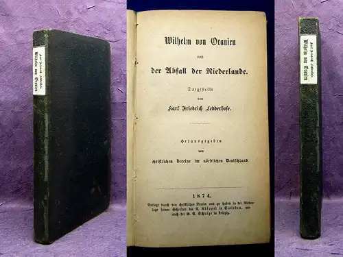 Ledderhose Wilhelm von Oranien 1874 Belletristik Literatur Lyrik mb