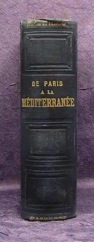 Joanne De Paris a la Mediterranee comprenant De Paris a Lyon 1874 js