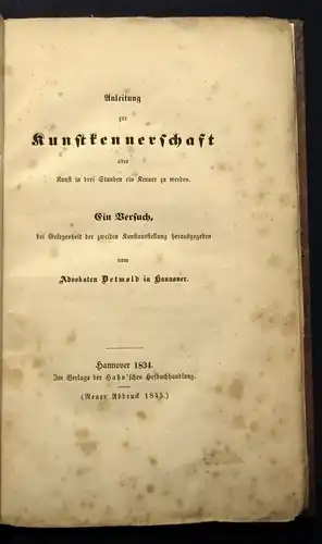 Anleitung zur Kunstherrschaft o. Kunst in 3 Stunden ein Kenner zu werden 1834 js