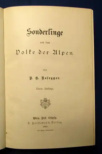 Rosegger P.R. Ausgewählte Schriften 17 Bde. 1883-1887 Prachtausgabe Mischaufl. j