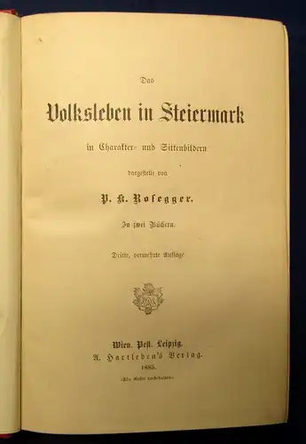 Rosegger P.R. Ausgewählte Schriften 17 Bde. 1883-1887 Prachtausgabe Mischaufl. j