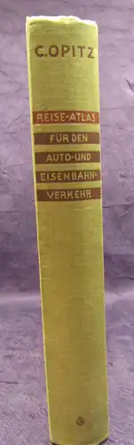 C. Opitz Reise-Atlas für d. Auto- und Eisenbahnverkehr 1934 am