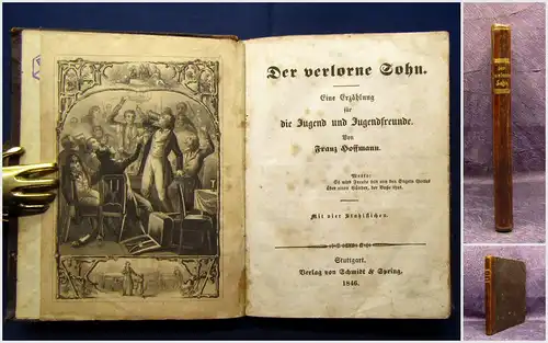 Franz Hoffmann Der verlorene Sohn 1846 mit 4 Stahlstichen Eine Erzählung am