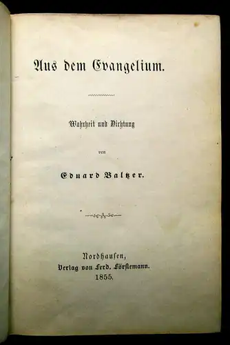 Eduard Balzer aus dem Evangelium Wahrheit und Dichtung 1855 am