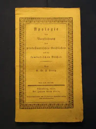 Elias Stephan Friedrich Sittig Apologie der Verpflichtung 1830  am