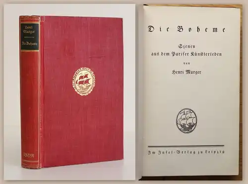 Murger Die Boheme Pariser Künstlerleben Insel-Verlag Roman um 1910 Leinen xz