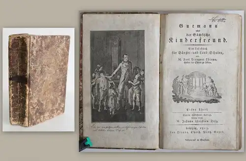 Thieme: Gutmann oder der Sächsische Kinderfreund. Ein Lesebuch 1813 Belletristik