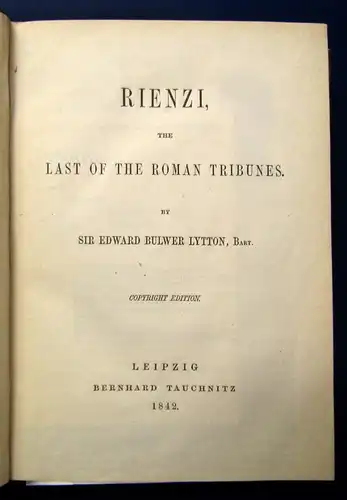 Lytton Rienzi,the Last of the Roman Tribunes 1842 Collection of British Autors j