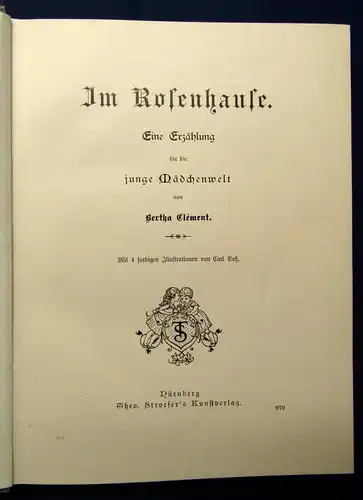 Clement Im Rosenhause Eine Erzählung für die junge Mädchenwelt um 1890 js