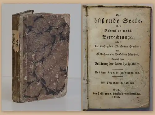 Die büßende Seele Glaubenswahrheiten 1833 Geschichte Religion Theologie rara xz