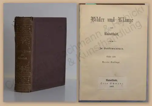 Schwabe Bilder & Klänge aus Rudolstadt In Volksmundart 1869 Gedichte Geschichte