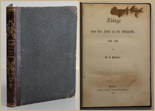 Heubner Klänge aus der Zelle in die Heimath 1859 Literatur Geschichte sf