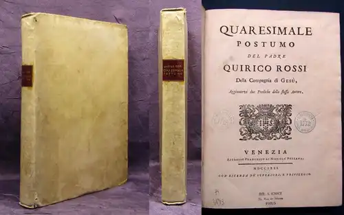 Rossi, Quirico Quaresimale Postumo Del Padre 2  werke in 1 Band 1771 js