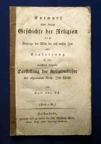 Entwurf einer kurzen Geschichte d Religion Darstellung der Religionslehre 1817 j