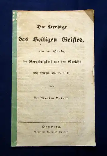 Luther Die Predigt des heiligen Geistes von der Sünde o.J. um 1830 js