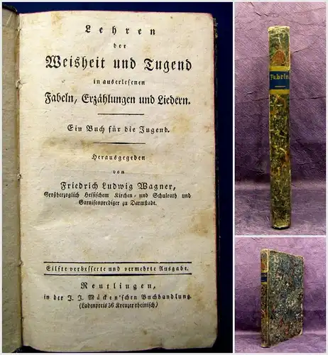 Lehren der Weißheit und Tugend in Fabeln, Erzählung und Liedern um 1820 js