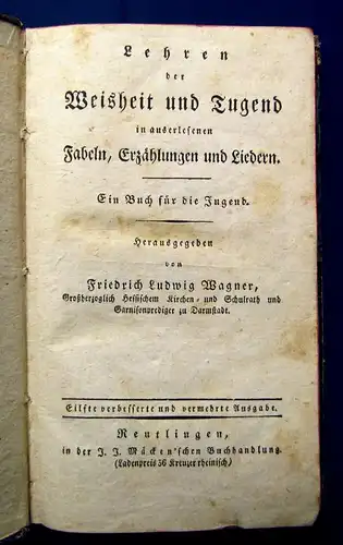 Lehren der Weißheit und Tugend in Fabeln, Erzählung und Liedern um 1820 js