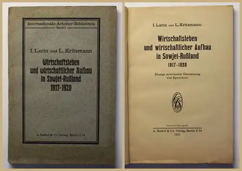 Larin Wirtschaftsleben & wirtschaftlicher Aufbau in Sowjet- Rußland 1921 xy