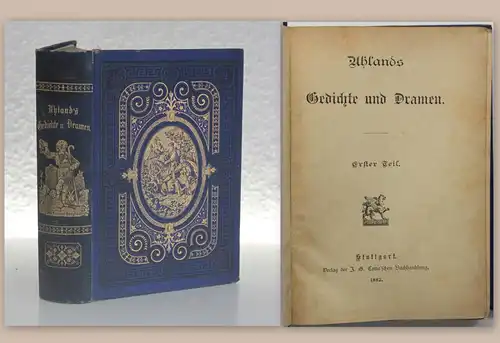 Uhlands Gedichte und Dramen 1882 Teil 1&2 goldgeprägter Leinen Lyrik Klassiker