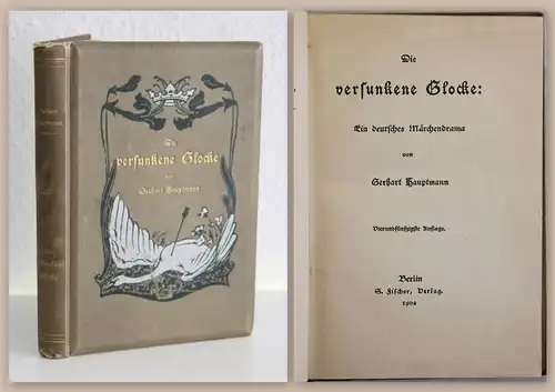 Gerhart Hauptmann Die versunkene Glocke Ein deutsches Märchendrama 1902 xz