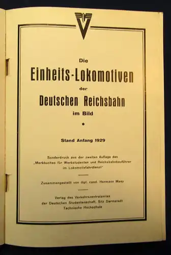 Maey  Die Einheitslokomotiven der Deutschen Reichsbahn im Bild Stand Anfang 1929