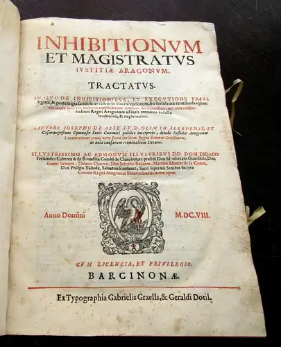 Sesse, Jose de 1608 Inhibitionum et magistratus Iustitiae Aragonum,... am