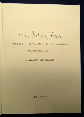 Technische Hochschule 2 Schriften + Beigabe 1953 Jahrhundertfeier js