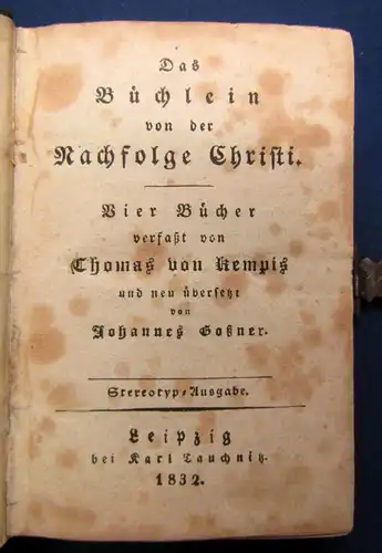 Kempis/ Goßner Das Büchlein von der Nachfolge Christi vier Bücher 1832 js