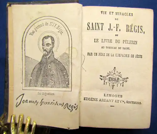 Vie Et Miracles de SaintJ. - F. Regis eu Le Livre Du Pelerin um 1800 selten js