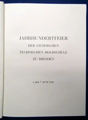 Sächsische Technische Hochschule zu Dresden 1828-1928 Jahrhundertfeier js