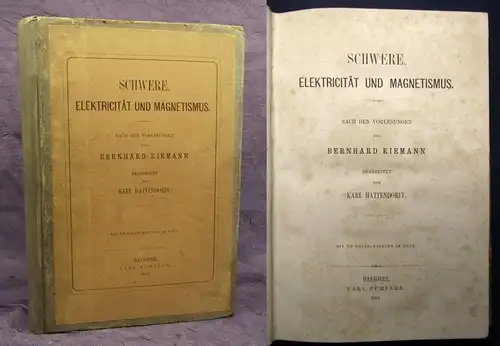 Riemann, Bernhard Schwere, Electricität und Magnetismus EA 1876 Wissen js