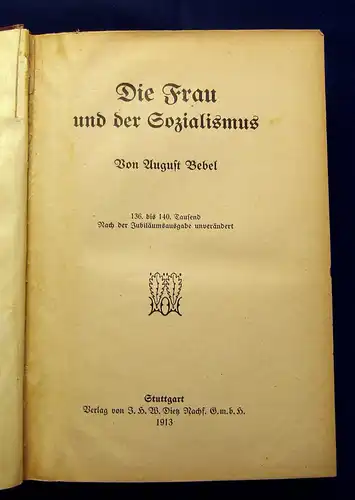 Bebel Die Frau und der Sozialismus 1913 Geschichte Gesellschaft mb