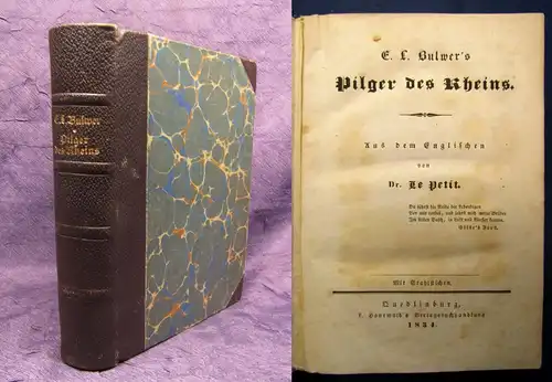 Bulwer`s Pilger des Rheins 1834 Erzählung Belletristik Literatur js
