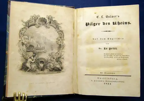 Bulwer`s Pilger des Rheins 1834 Erzählung Belletristik Literatur js