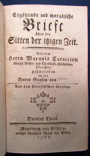 Carciolli Ergötzende u. moralische Briefe über die Sitten der jetzigen Zeit 1-4