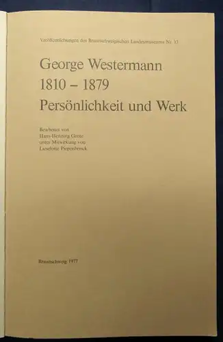 George Westermann 1810-1879 Persönlichkeit und Werk Ausstellung 1977 js