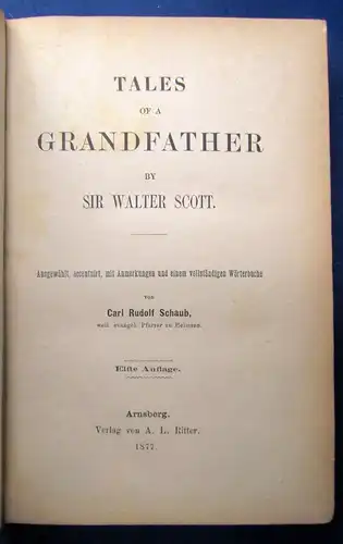 Scott, Walter Sir Tales of a Grandfather  1877 Belletristik Literatur js