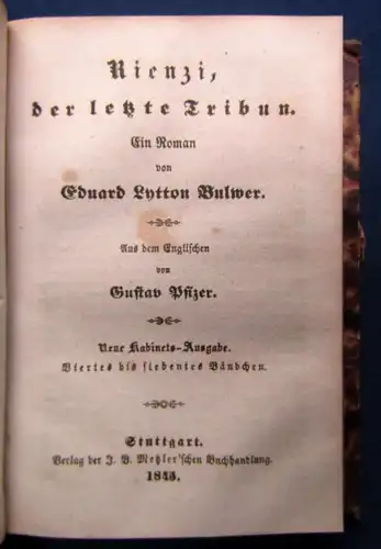 Bulwer`s sämmtliche Romane Bd.1-7 und Bd. 1-7 in 2 Büchern 1845 Kabinets-Ausg js