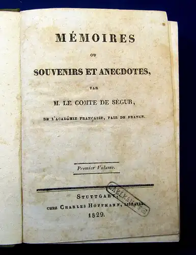 M. le Comte de Segur Memoires ou Souvenirs et Anecdotes 1829 2Bde Belletristik m