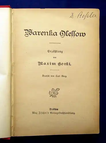 Gorki Marenka Olessow o. J. um 1900 Belletristik Literatur mb