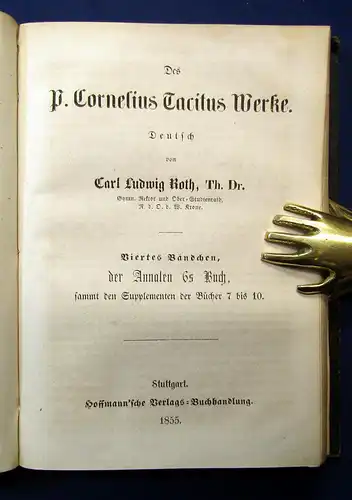 Roth Des P. Cornelius Tacitus Werke 1-4 (von 7) 1854 Belletristik Literatur mb