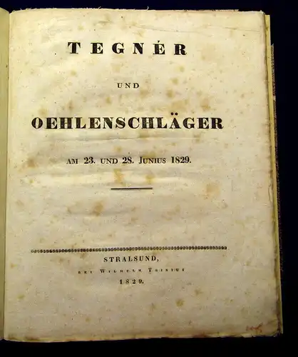 Tegner und Oehlschläger An Goethe - Am 28. August 1929 am