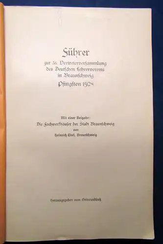 Führer zur 36.Vertreterversammlung des deutschen Lehrervereins Braunschweig js