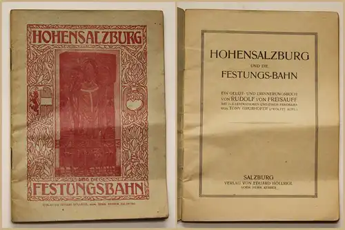 Orig. Prospekt von Freisauff Hohensalzburg & die Festungsbahn um 1900 sf