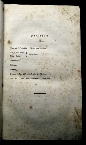 Schiller, Friedrich 1803 Die Braut von Messina oder die feindlichen Brüder...am