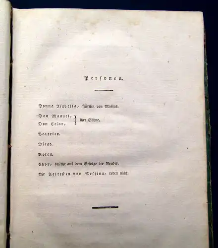 Schiller, Friedrich 1803 Die Braut von Messina oder die feindlichen Brüder,...am