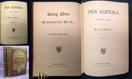 Ebers Georg Gesammelte Werke 2 Bde. Per Aspera dekorativ um 1900 Lyrik js